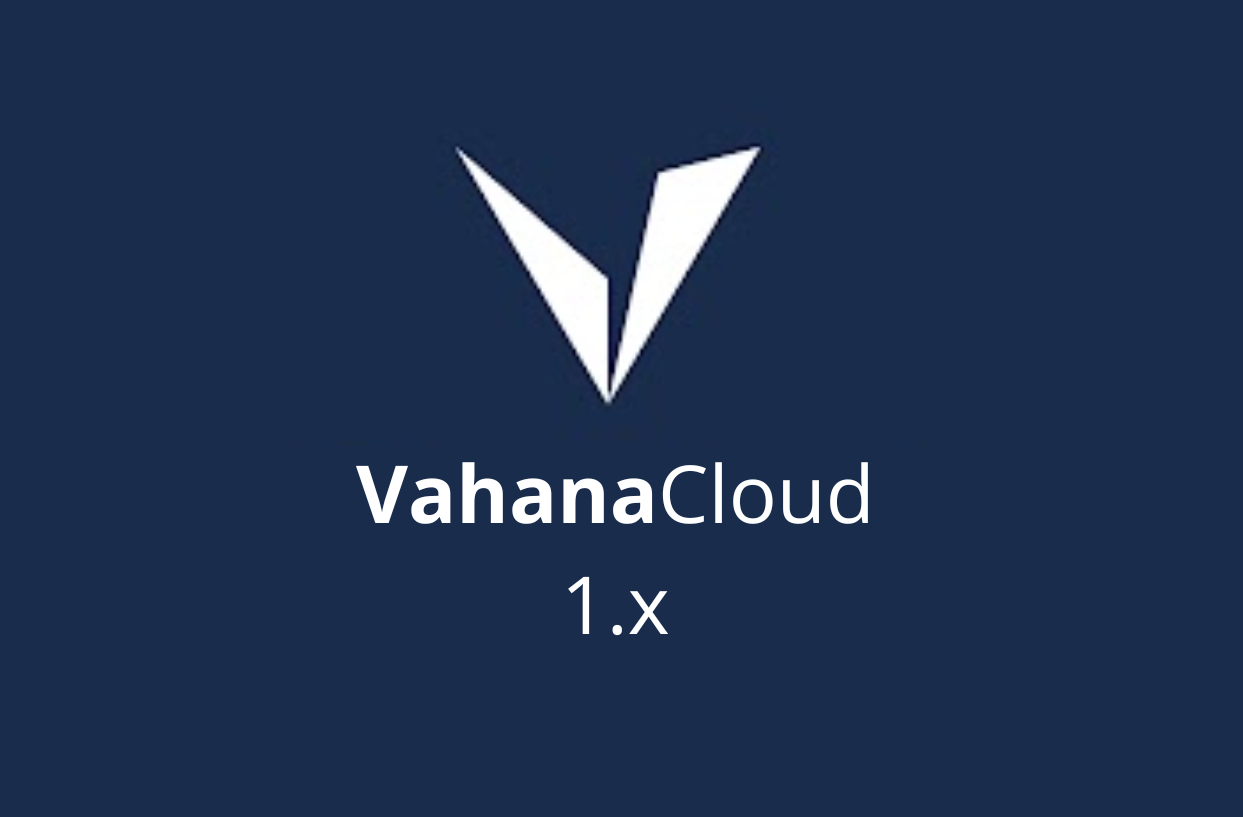 Vahana Cloud 1.x VCD-Vahana-Cloud-1.x